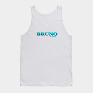 BRUNO. MY NAME IS BRUNO. SAMER BRASIL Tank Top